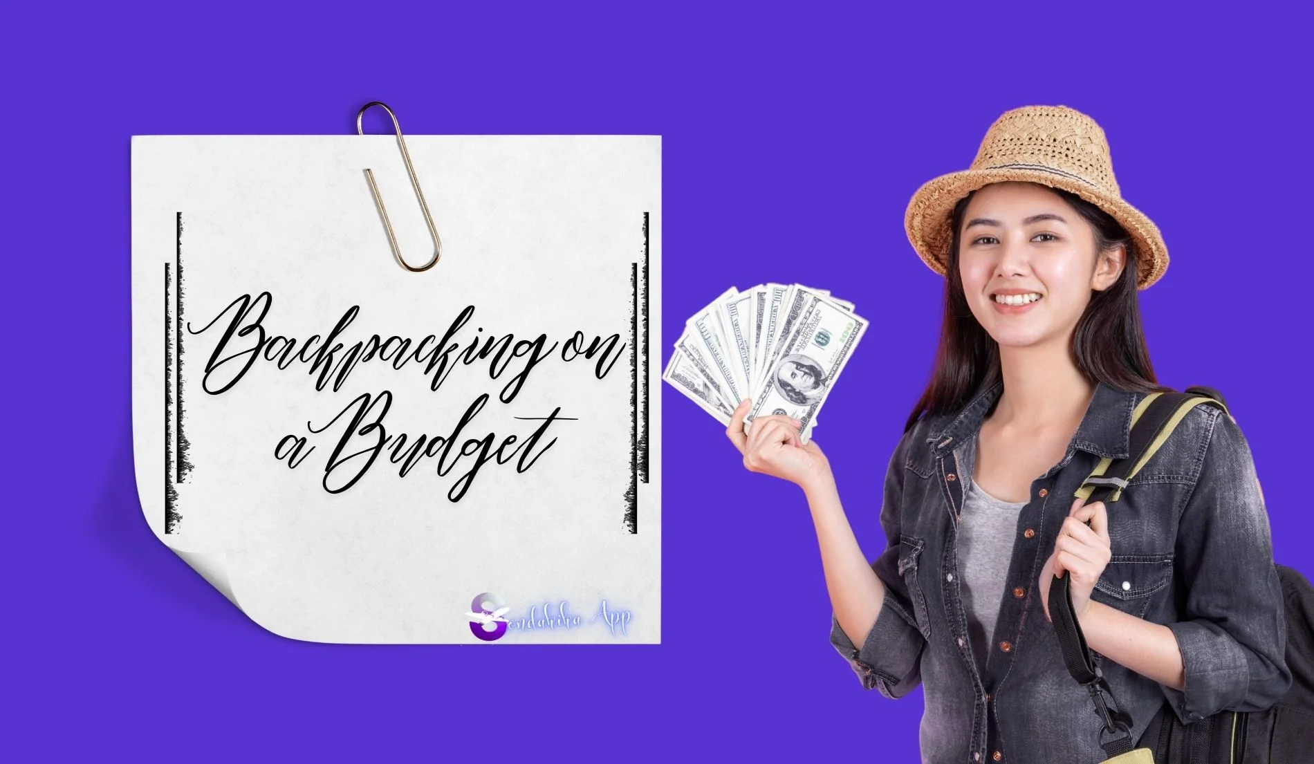 Strategi Backpacking on a Budget: Cara Hemat Maksimal saat Traveling